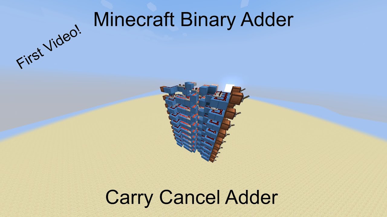 Minecraft Redstone Binary Adder (Carry Cancel Adder) Tutorial