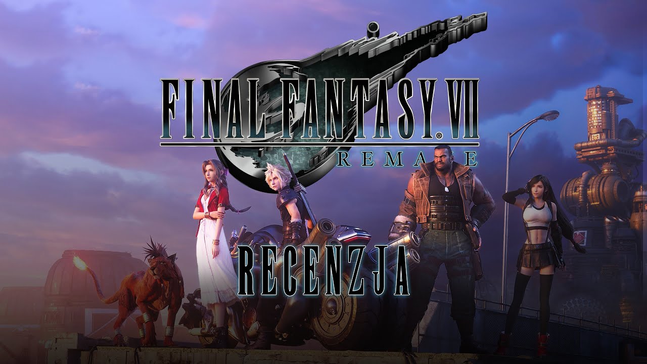 Final Fantasy VII Remake - Recenzja