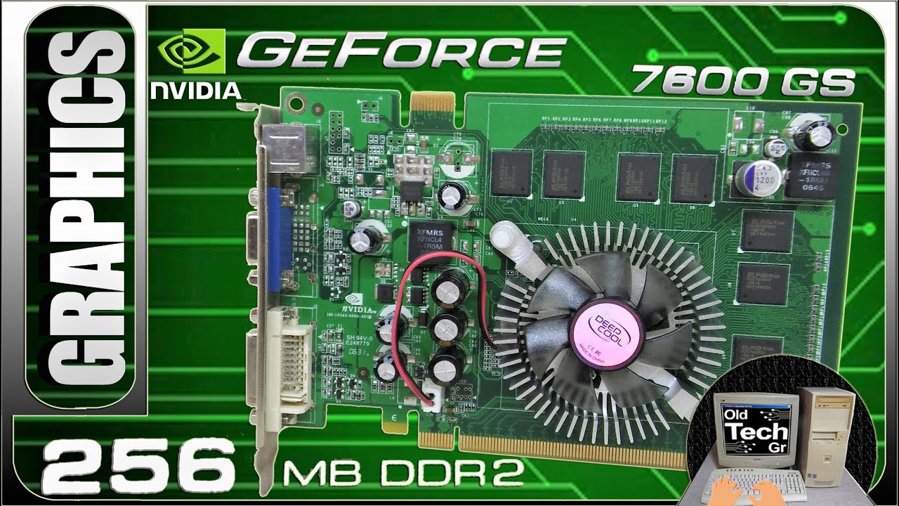 😘 NVIDIA GeForce 7600 GS 256MB DDR2 128bit PCIe Graphics Card