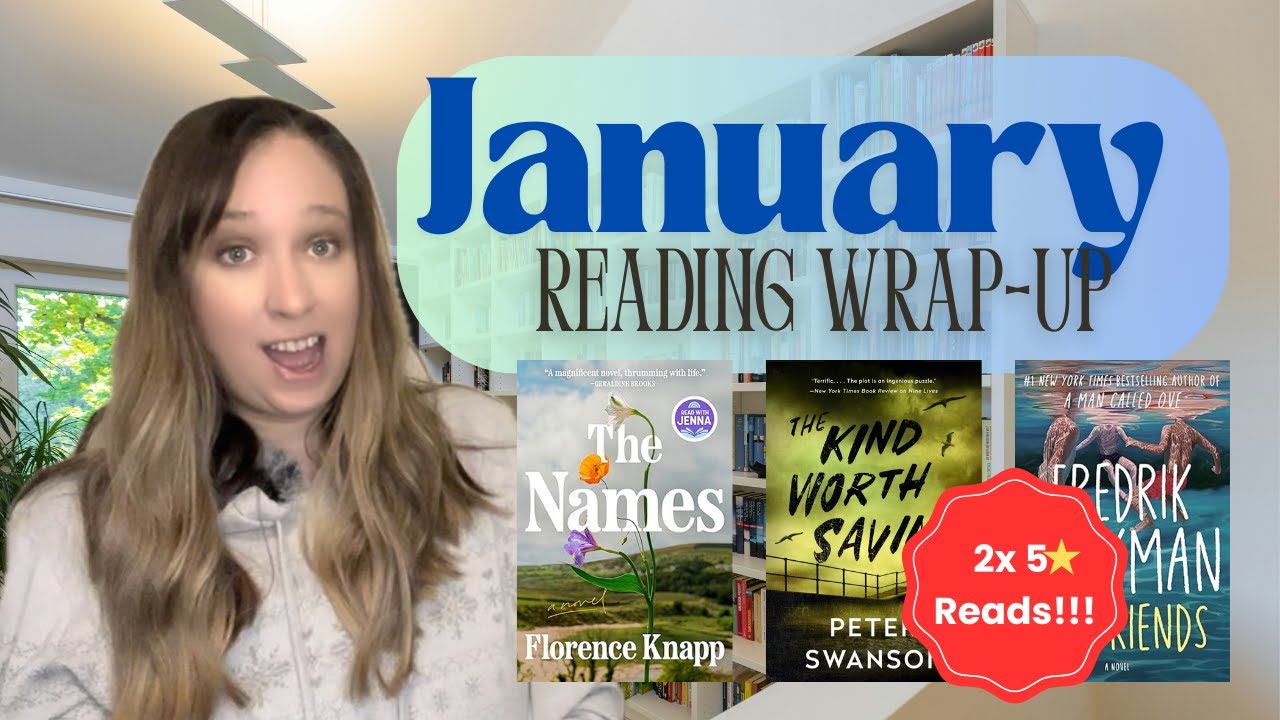 I Read 6 Books in January… and Two Blew Me Away