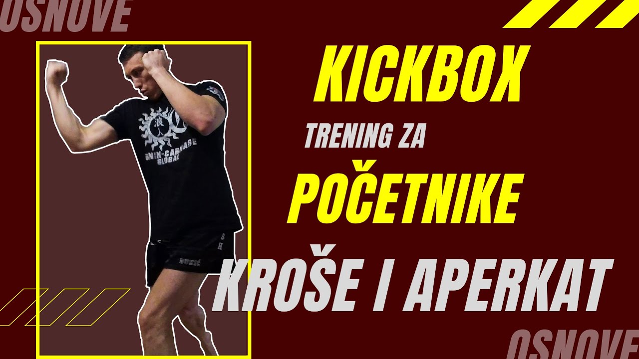 Kickbox za POČETNIKE - KROŠE I APERKAT