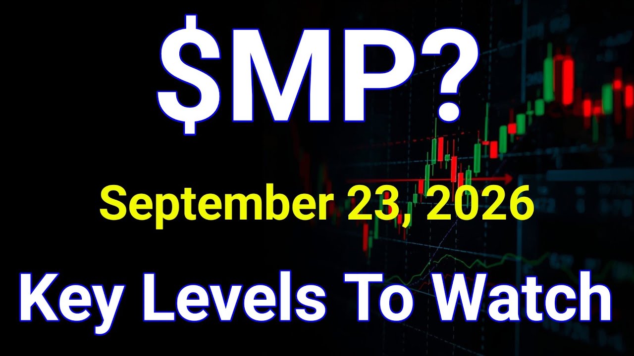 MP Stock Analysis | MP Materials Corp. | September 23, 2026