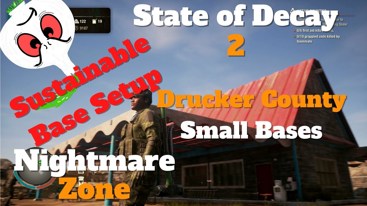 State of Decay 2: BEST BASES GUIDE// DRUCKER COUNTY [smaller bases]// NIGHTMARE ZONE SETUP