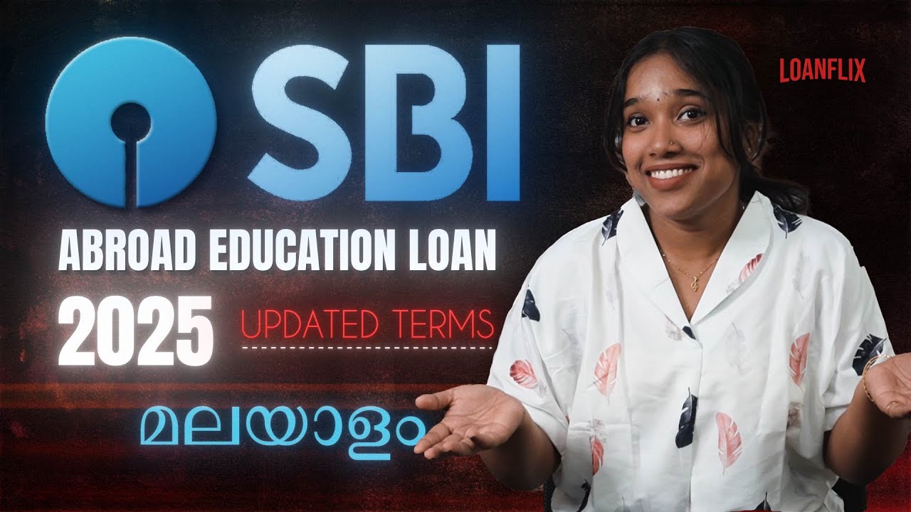 Кредит SBI на образование за рубежом 2025 (обновлённые условия) | Малаялам
