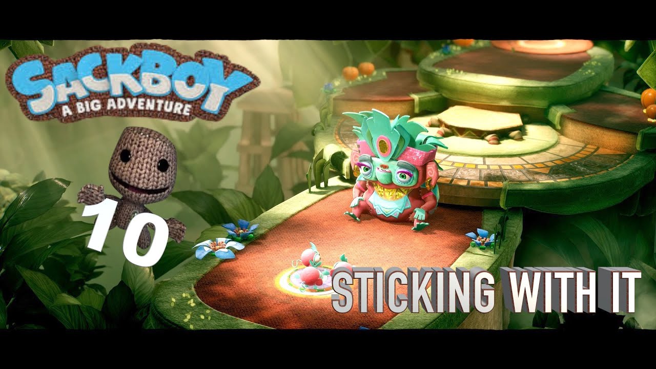 SackBoy: A Big Adventure: Sticking With it Orbs Walkthrough Level 10 (Playstation 5)