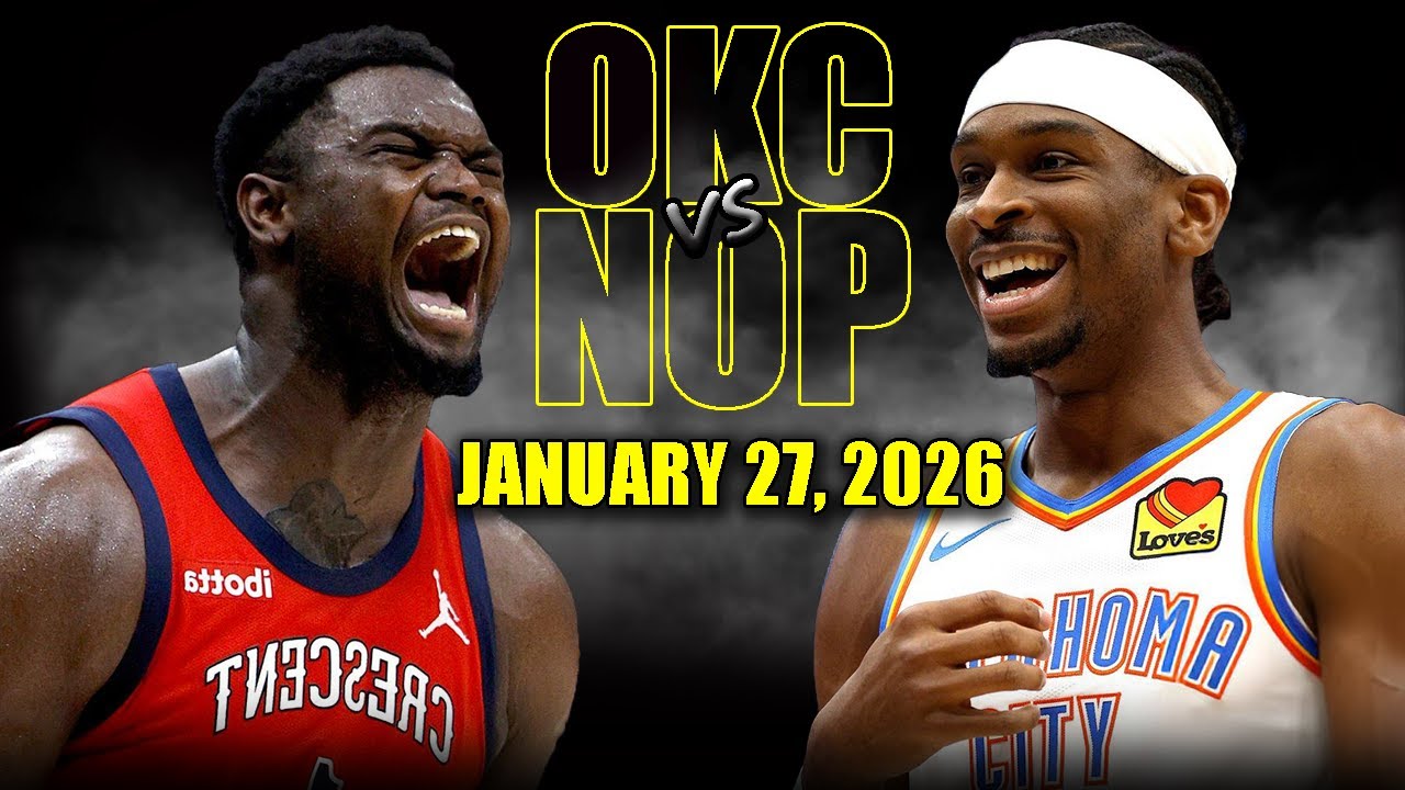 Oklahoma City Thunder vs New Orleans Pelicans Full Game Highlights – January 27, 2026 | NBA Season