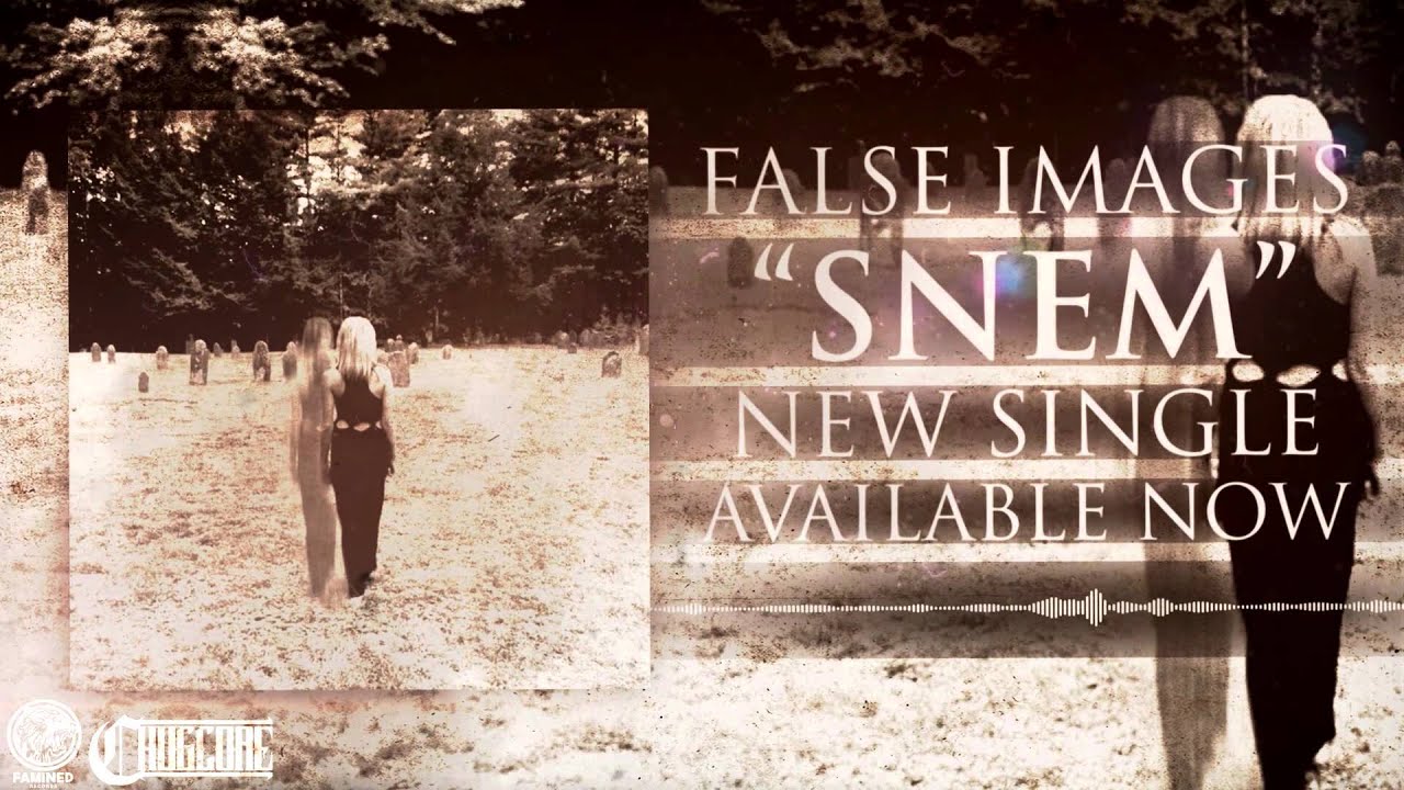 False Images - Snem (2015)