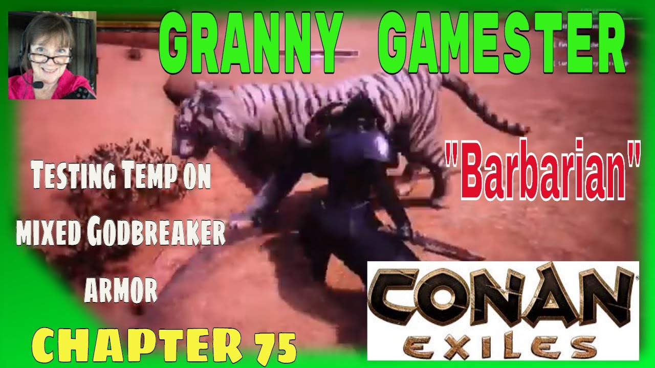 Testing Temp on mixed Godbreaker Armor  Conan Exiles  Chapter 75