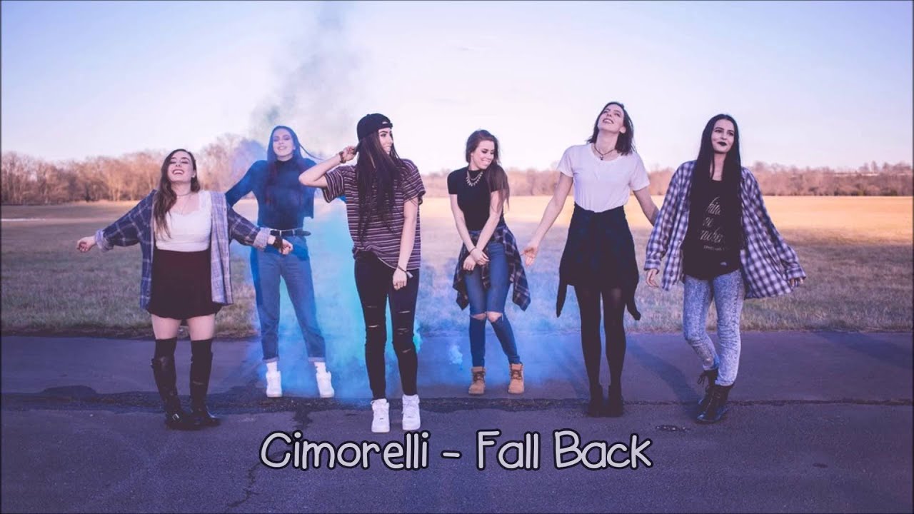 Cimorelli - Fall Back (Lyrics)