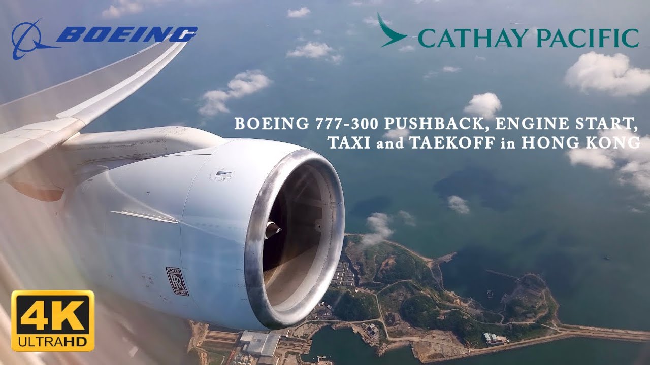 [4K] Boeing 777-300 Takeoff | Cathay Pacific | Hong Kong | Rolls Royce Trent 800 | 國泰航空 波音777-300￼￼