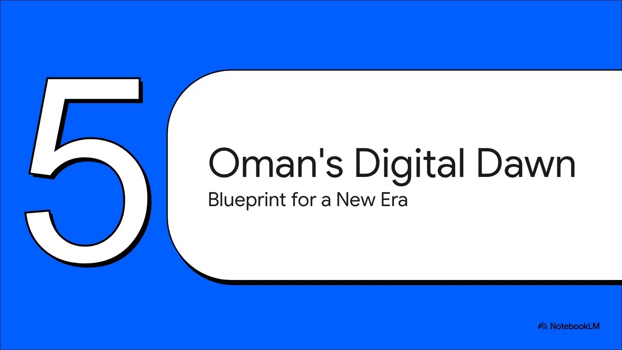 Oman's Vision 2040: Digital Transformation and Infrastructure