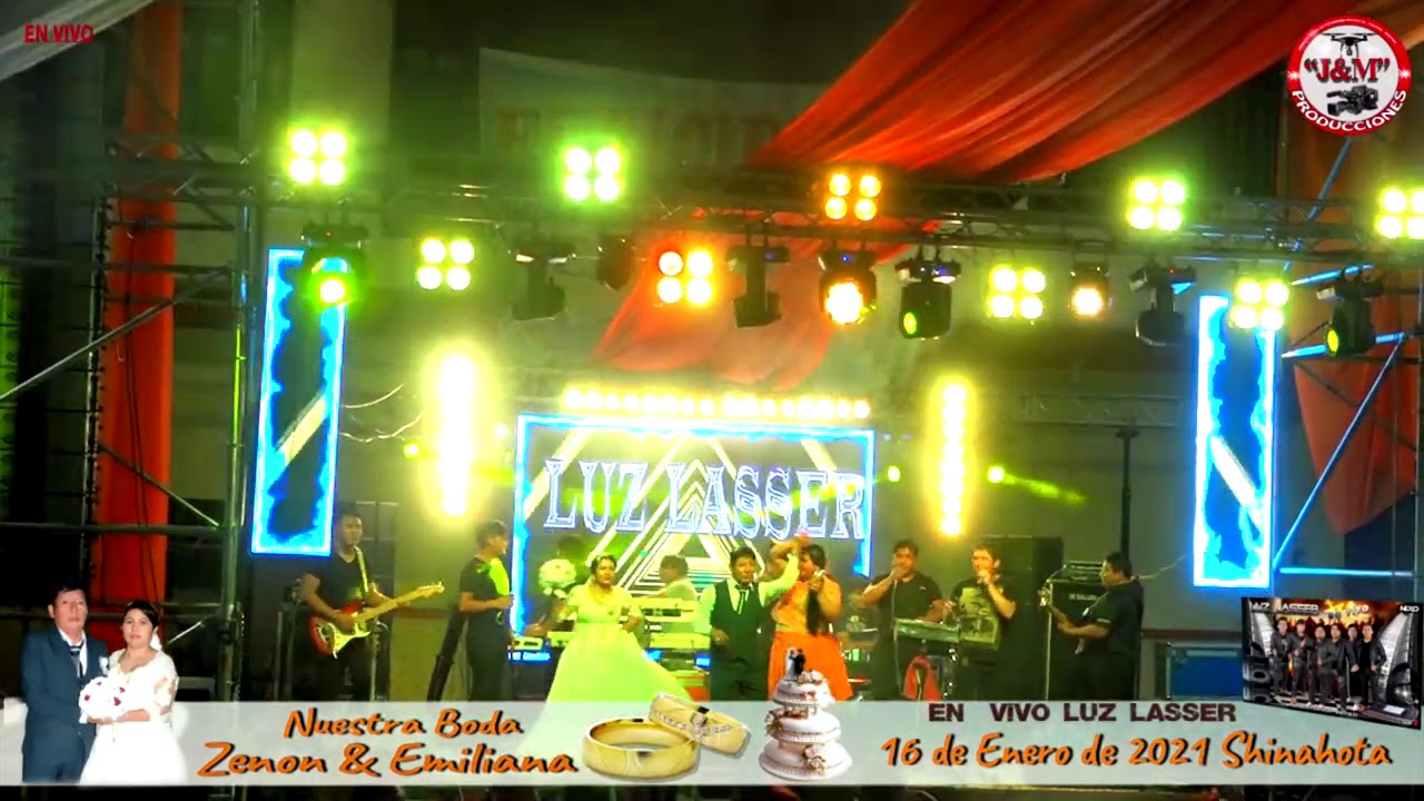 luz lasser en vivo  2021 Con los Novios ///Zenon & Emiliana///