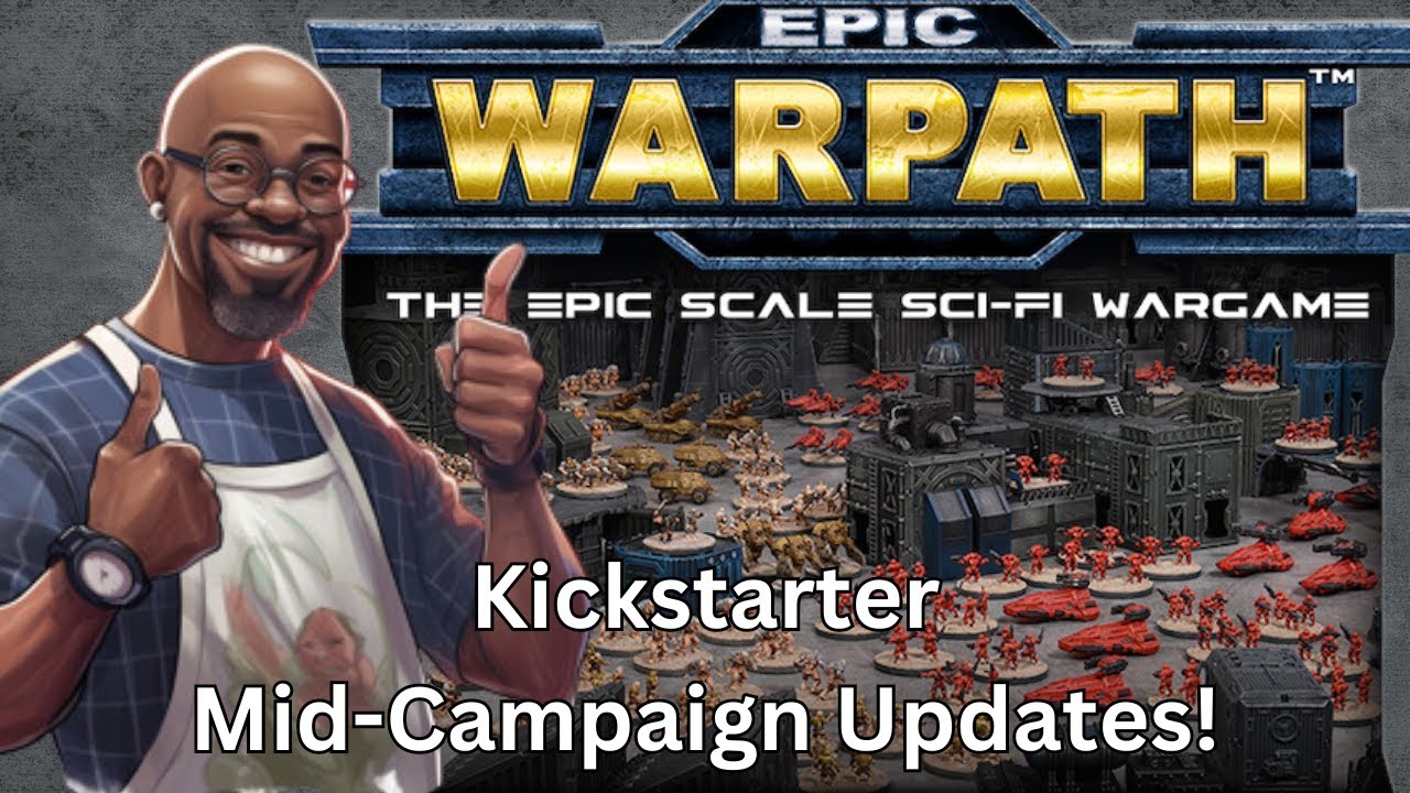 Mid-Campaign Update for @manticgames' Epic Warpath Kickstarter!