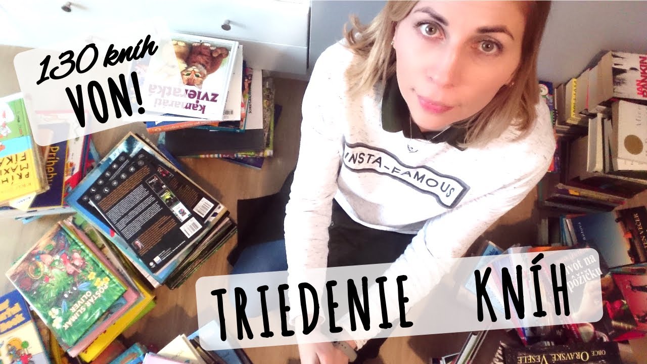 📚 VEĽKÉ UPRADOVANIE A TRIEDENIE KNÍH 📚