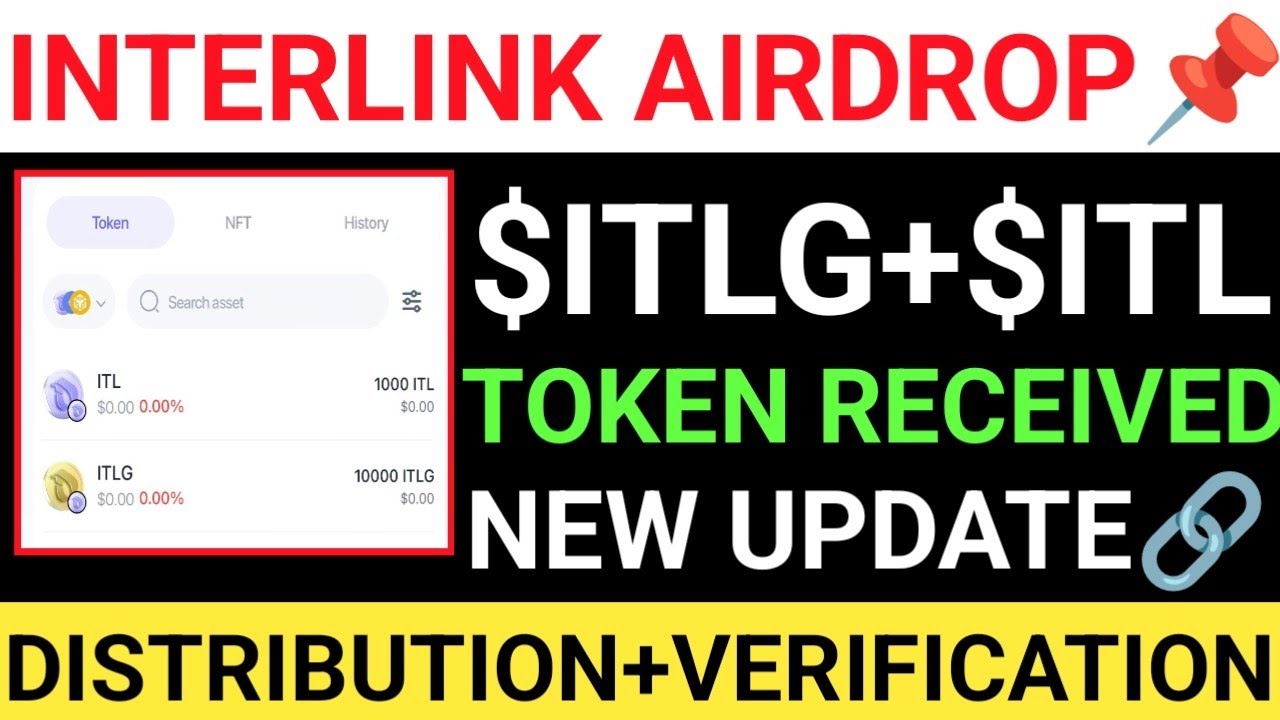 📢INTERLINK NETWORK || $ITLG+$ITL TOKEN DISTRIBUTION|| NEW UPDATE|| VERIFICATION+CLAIM UPDATE