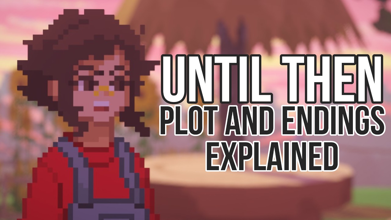 Until Then Plot and Endings Explained
