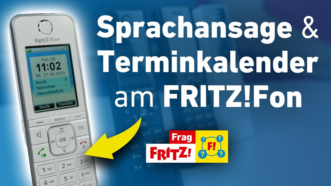 Neue Funktionen: Sprachansage und Terminkalender am FRITZ!Fon | Frag FRITZ!
