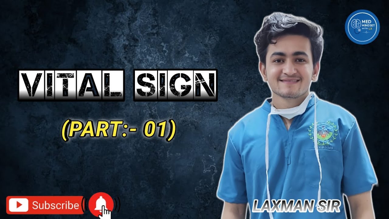 Vital Signs Part 01 | Temperature, Pulse, Respiration & BP Explained | Med Mindset with LX