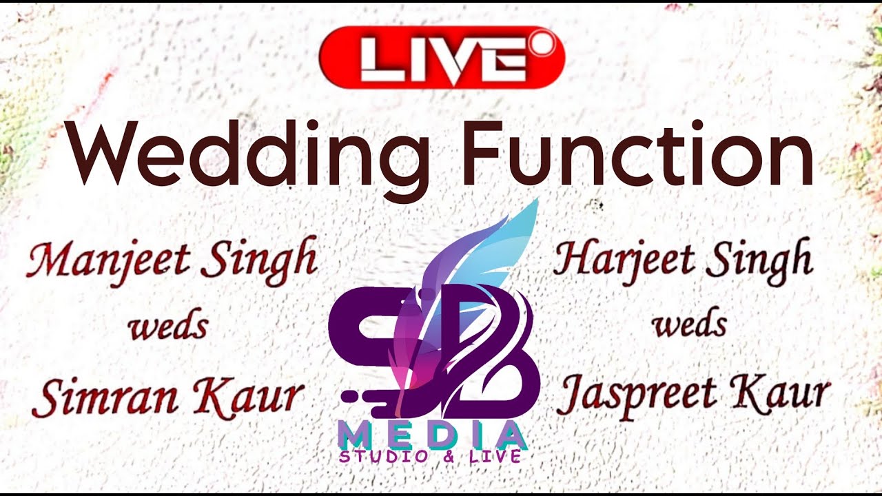 LIVE🔴Wedding Function | Manjeet Singh Weds Simran Kaur | Harjeet Singh Weds Jaspreet Kaur |13 Dec 25