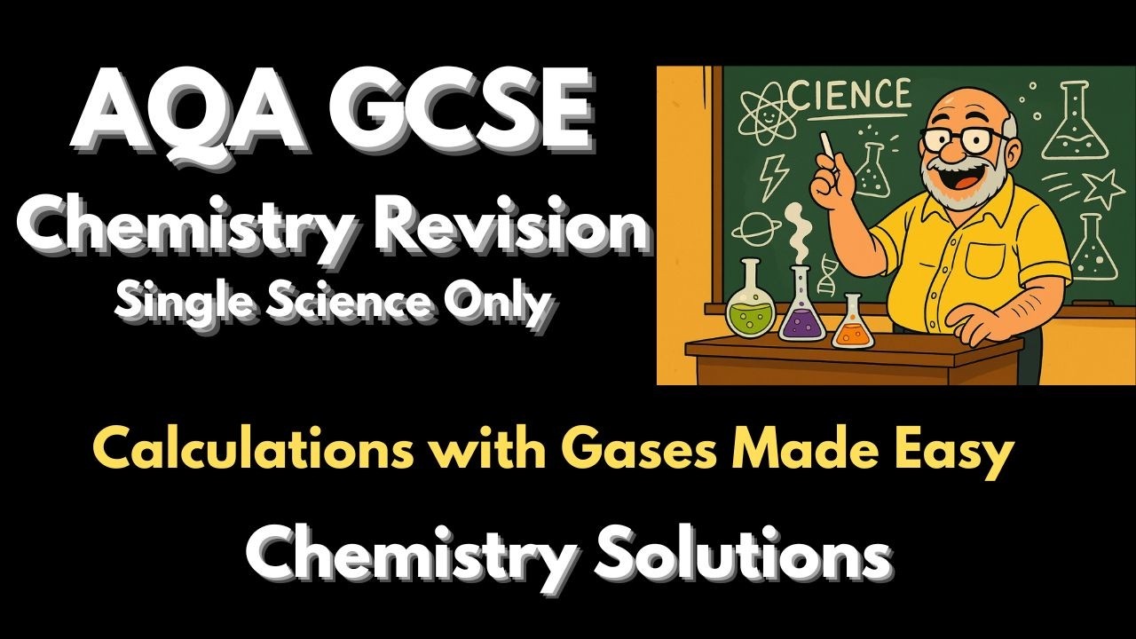 GCSE Chemistry Revision - Calculations with Gases Made Easy.  A Step by Step Guide To Success