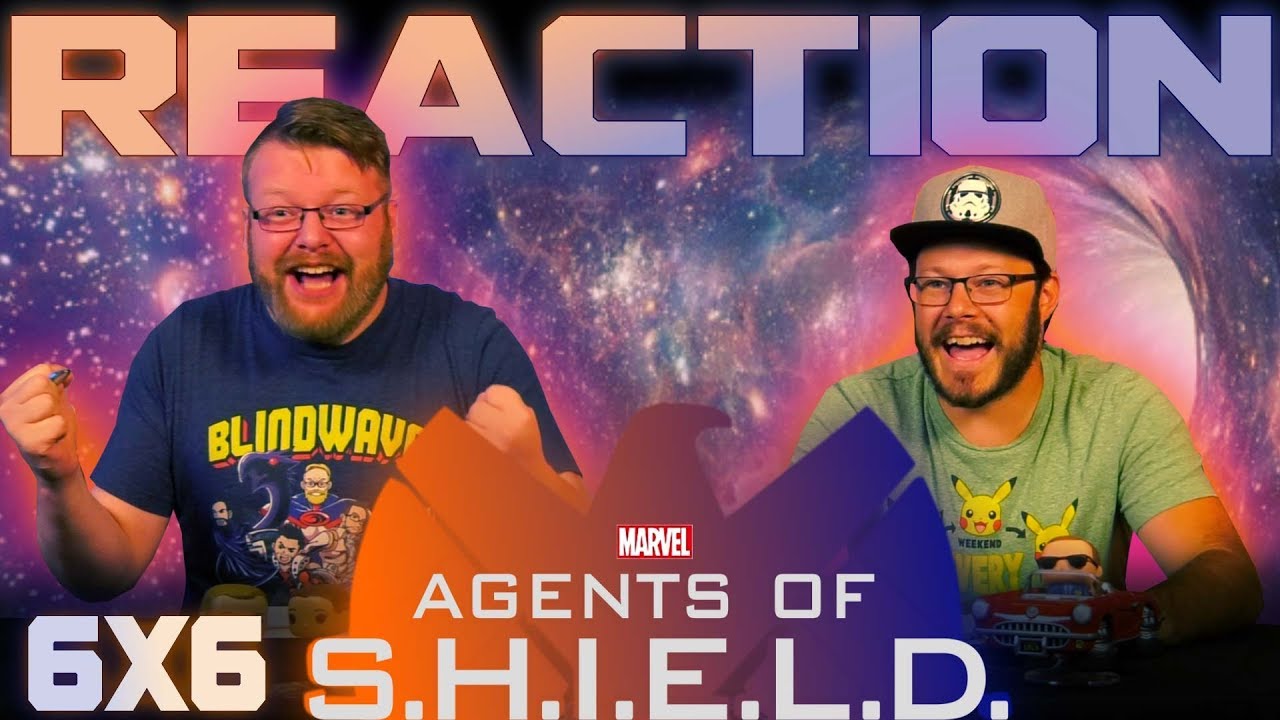 Agents of SHIELD 6x6 REACTION!!  