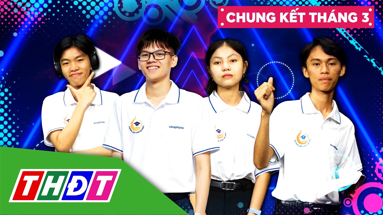 Gameshow Đường đến vinh quang - Chung kết Tháng 3 | THDT