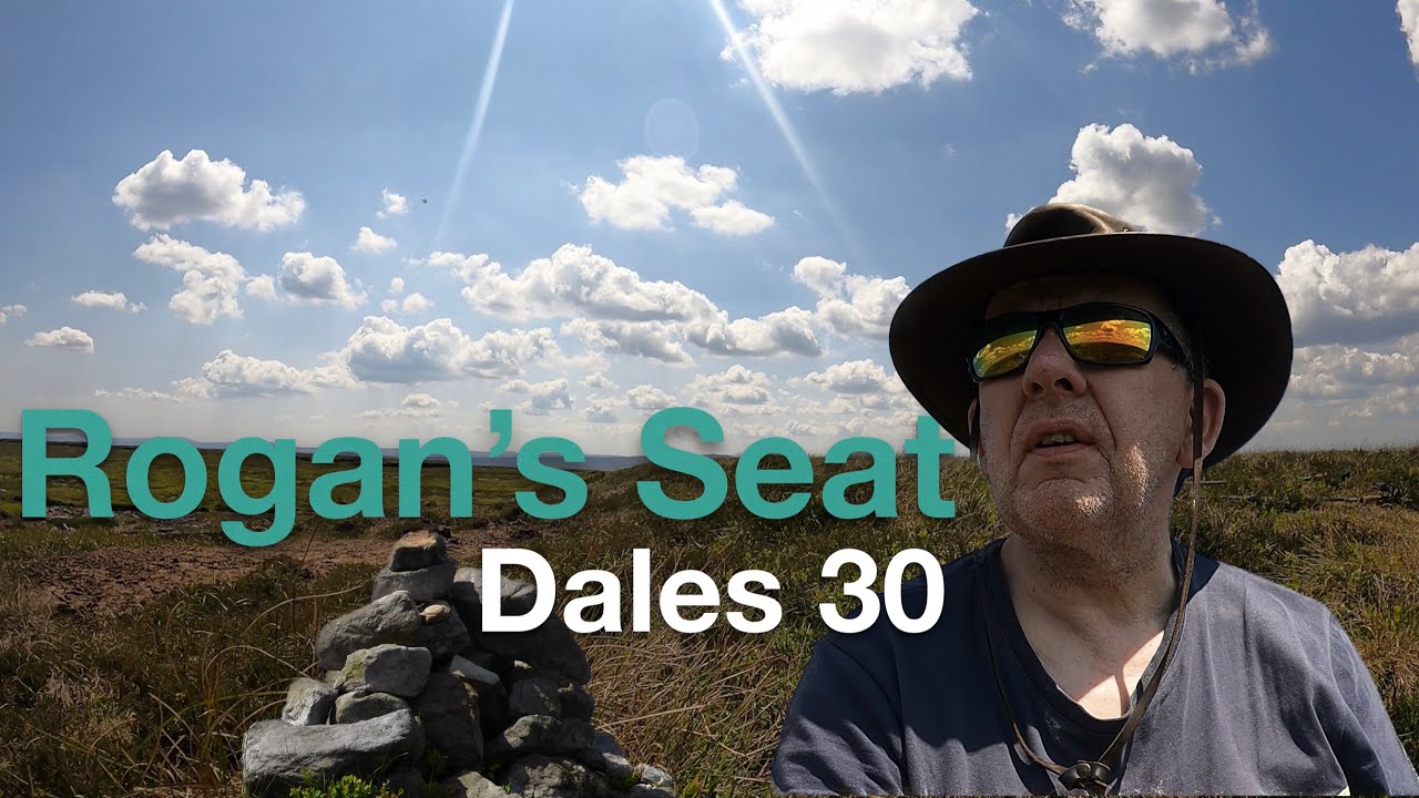 Rogan&rsquo;s Seat, Dales 30 hike