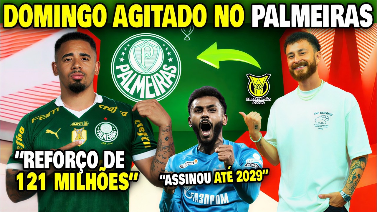 🚨GLOBO ESPORTE SP 15/03! VERDÃO FAZ ACORDO MILIONÁRIO! 4º REFORÇO CONFIRMADO! NOTICIAS DO PALMEIRAS