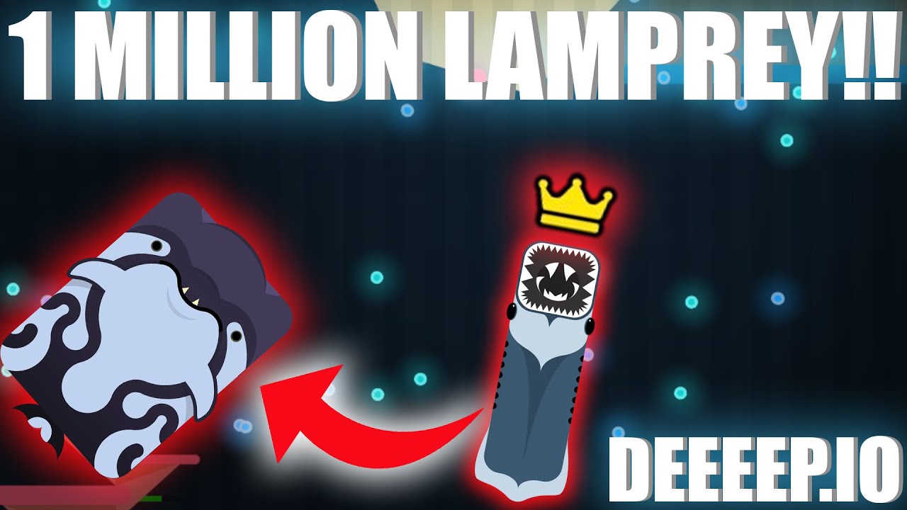 1 MILLION LAMPREY!! | Deeeep.io Challenge
