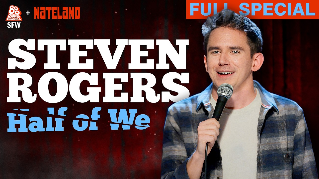Steven Rogers | Half Of We (Full Comedy Special)