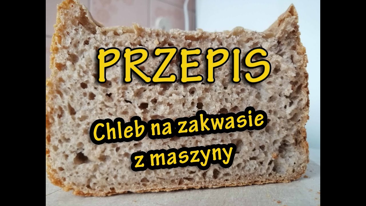 Miastowa na końcu wsi - odcinek nr.10 - Chleb pszenno żytni na żytnim zakwasie z maszyny (automatu)