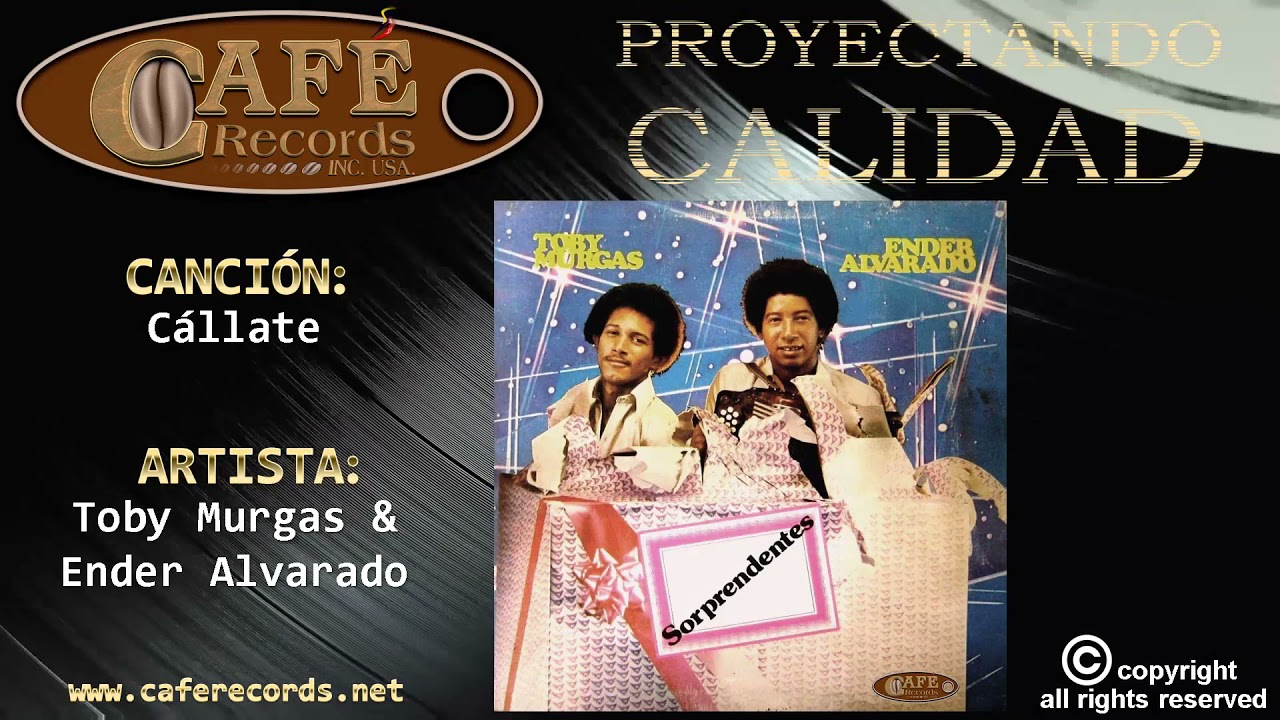 Toby Murgas & Ender Alvarado - Cállate / Café Records