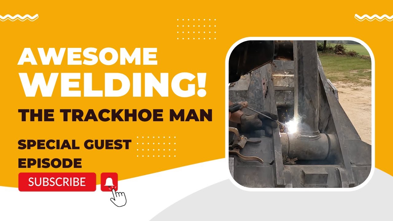 AWESOME WELDING! || Broken Thumb on Trackhoe