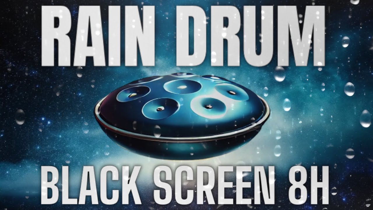 BLACK SCREEN Sleep Music Rain Drum to Reduce Stress 8 hours Dark Screen Relax Music