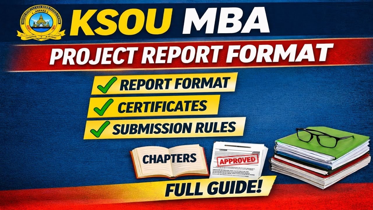 KSOU MBA Project Report Guidelines | Format, Certificates & Chapter-wise Explanation l Rj Angrybird