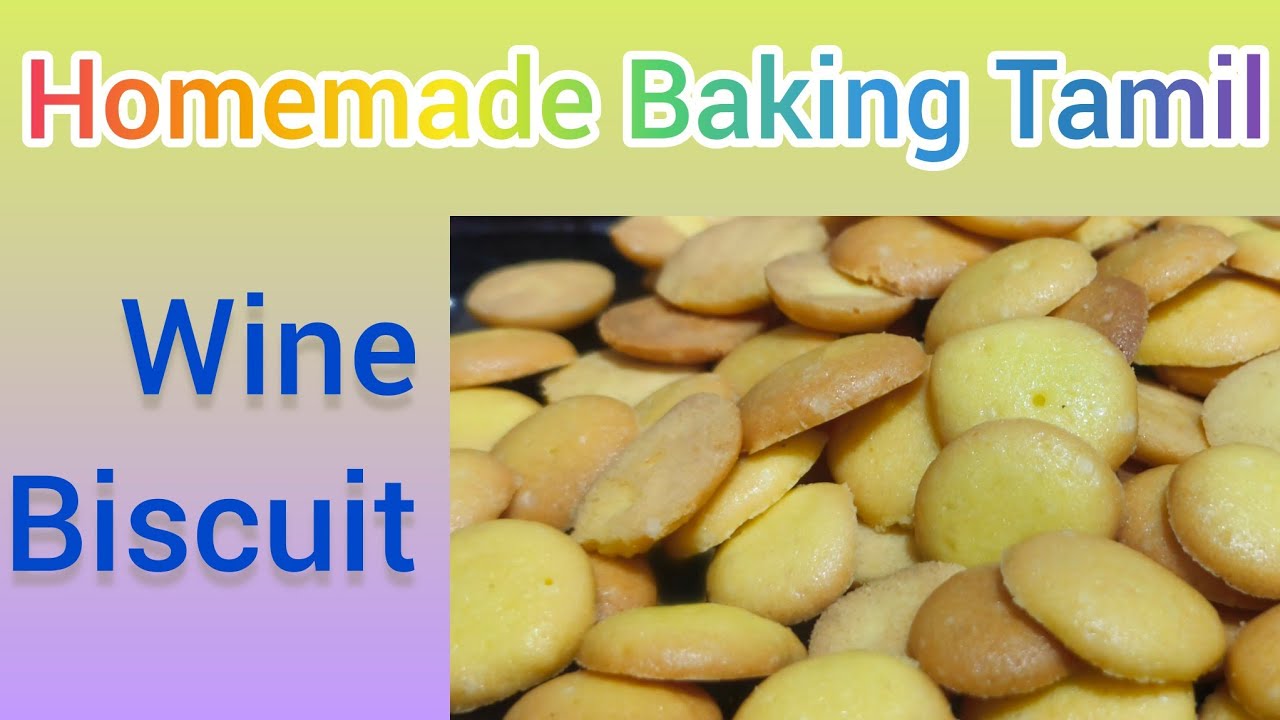 Wine Biscuit recipe in tamil 