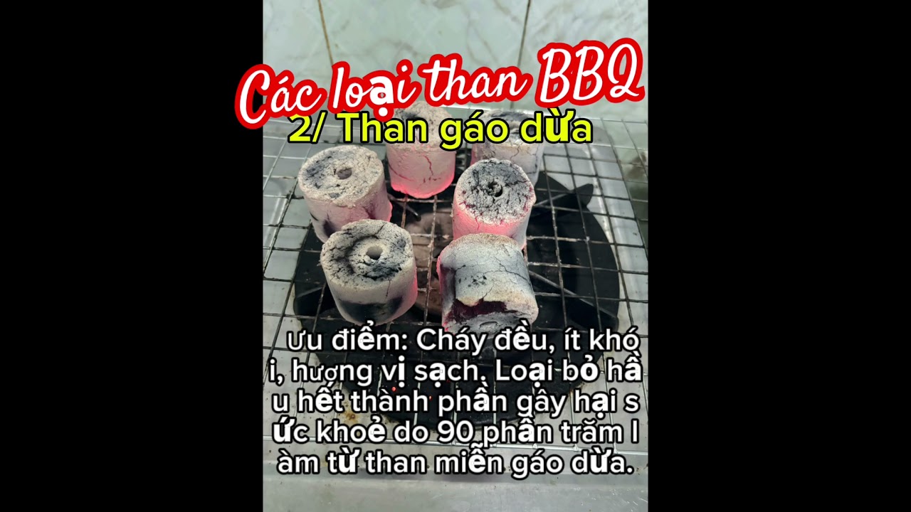 C&aacute;c loại than kh&ocirc;ng kh&oacute;i BBQ hiện nay? N&ecirc;n chọn than n&agrave;o