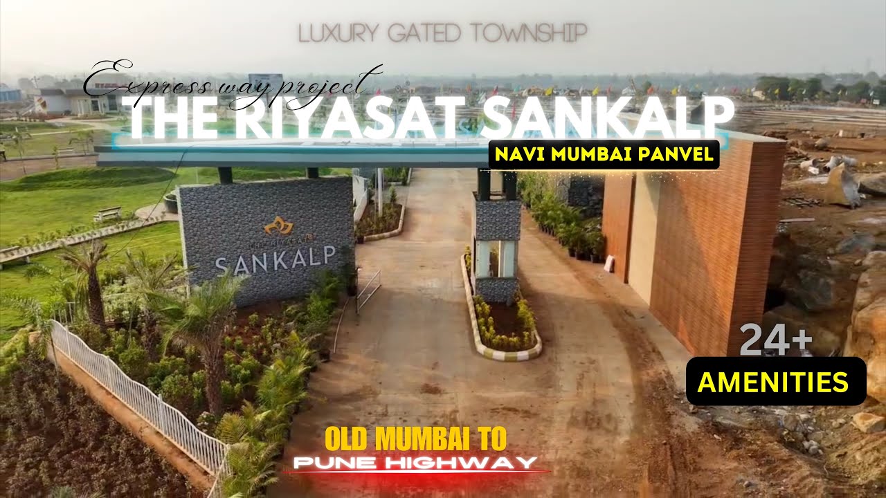 The Riyasat Sankalp Panvel's New LuxuryTownship | NA Plot Near Navi Mumbai Airport | MSRDC APPROVED