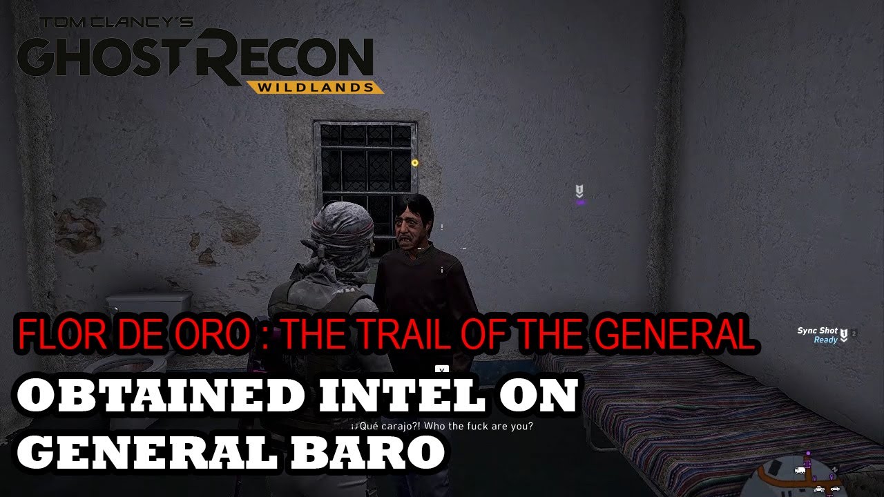 GHOST RECON :  FLOR DE ORO : THE TRAIL OF THE GENERAL - OBTAINED INTEL ON GENERAL BARO GAMEPLAY
