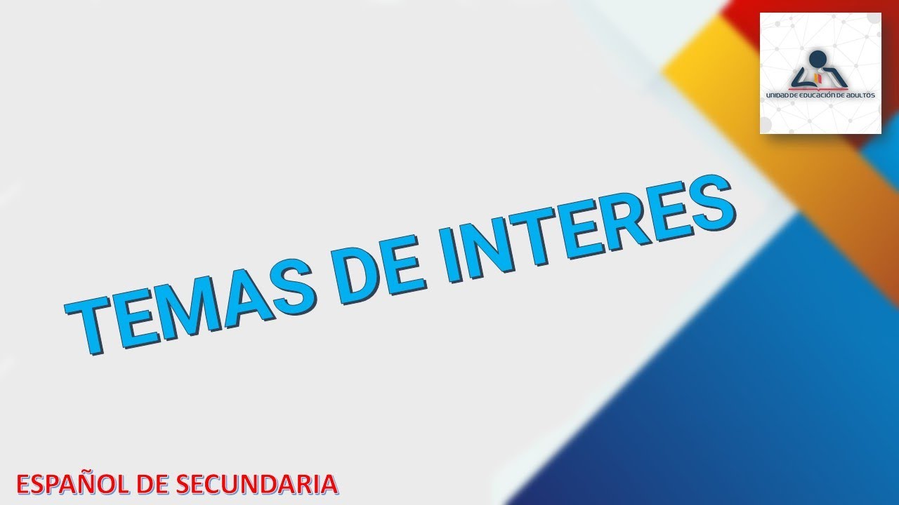 TEMAS DE INTERES