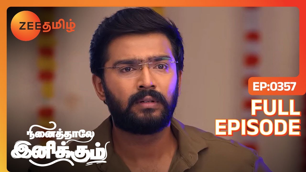 bommi மேல ரொம்ப பாசம் வச்சிருக்காரு siddharth |Ninaithale Inikkum|Full Ep 357|Zee Tamil|08 Oct 22