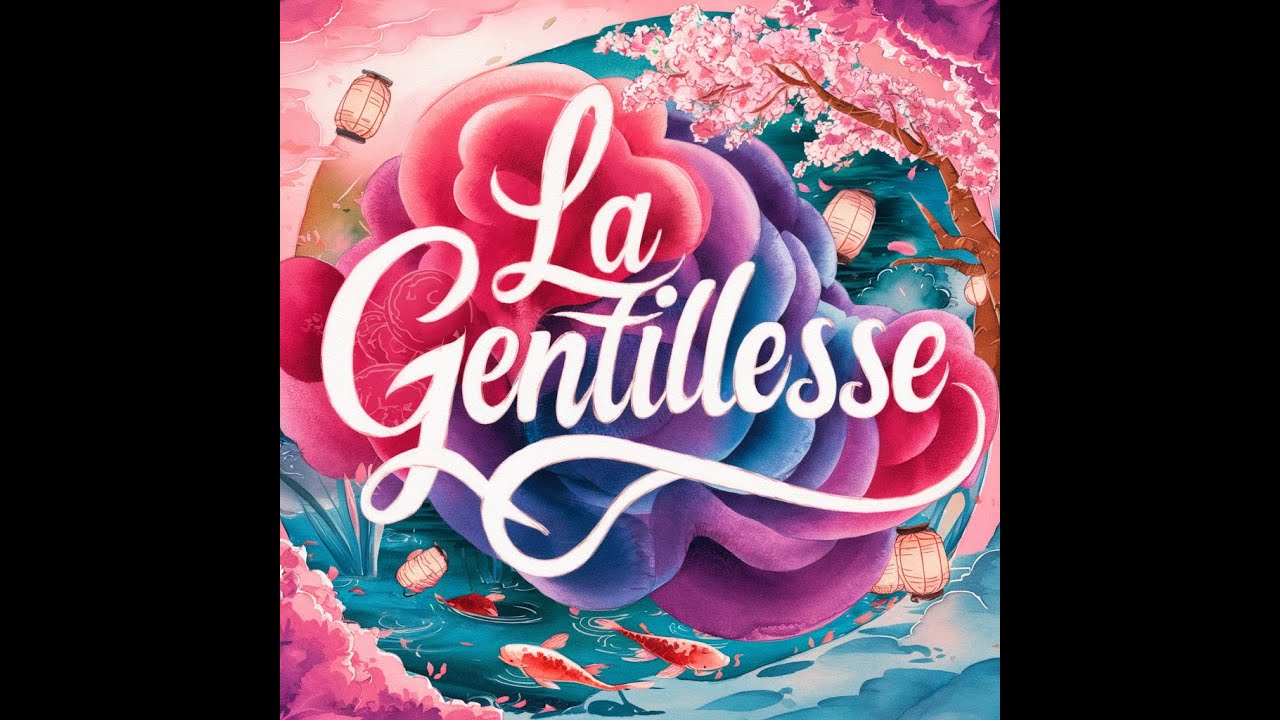 La gentillesse - une chanson pour les enfants pour apprendre à être gentil