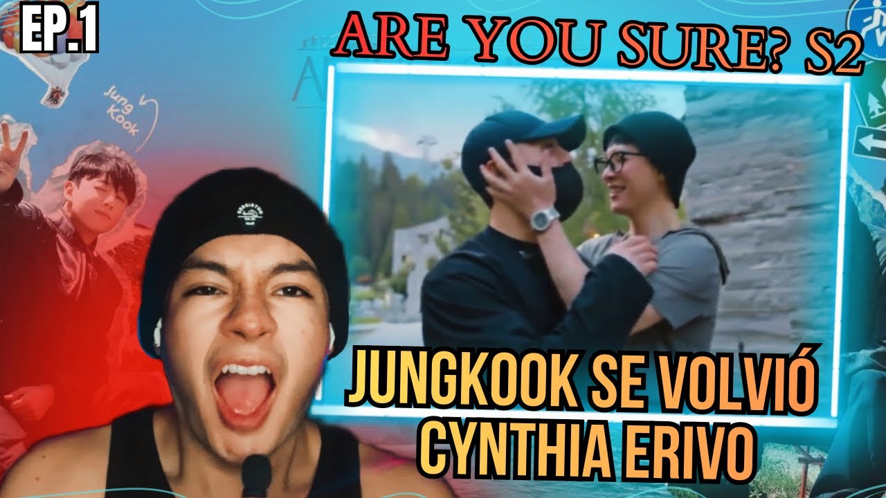 JiKook | ARE YOU SURE? S2 EP.1 🐰🐥 | Mi REACCION 💜 JK SE VOLVIO CYNTHIA ERIVO!