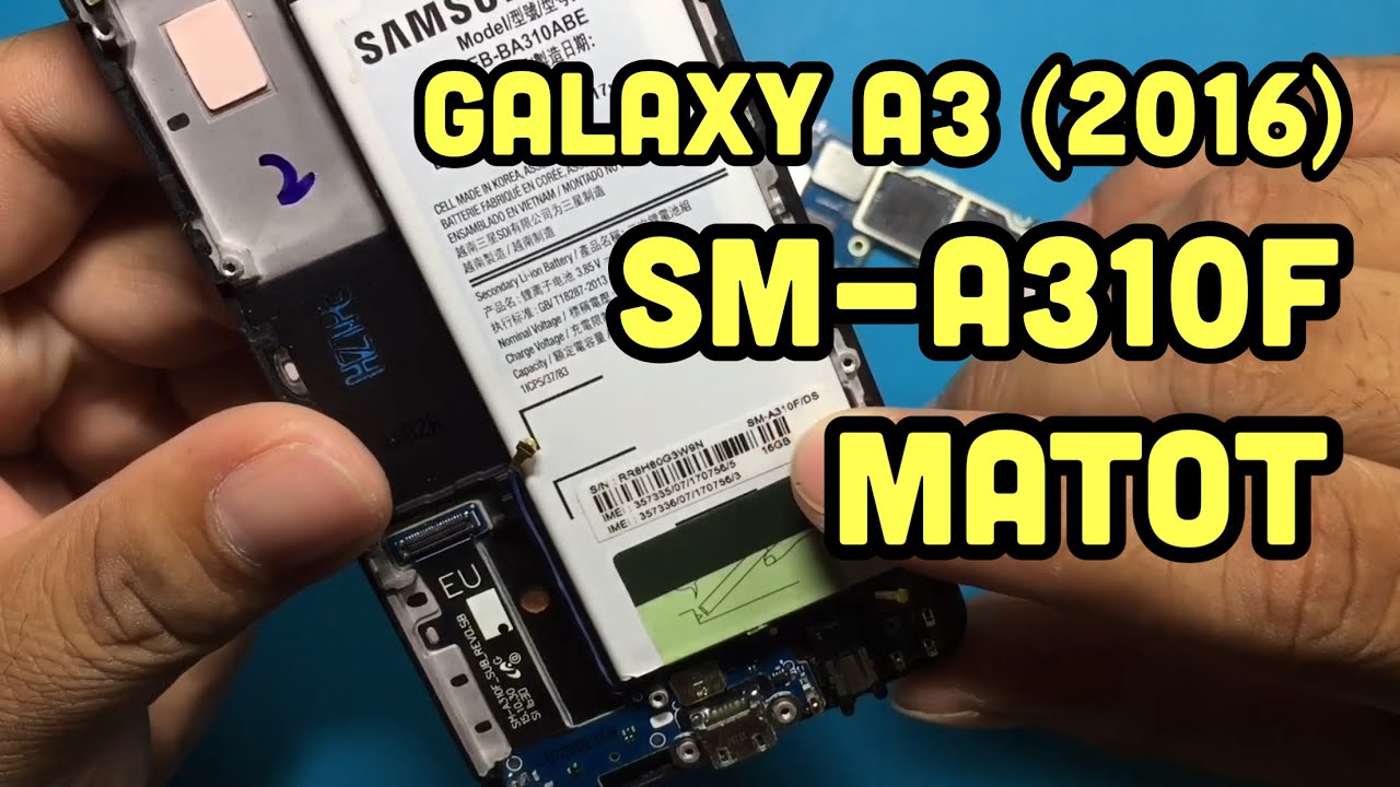 Cara Memperbaiki Samsung Galaxy A3 (2016) SM-A310F Mati Total Matot // Dead Problem Repair