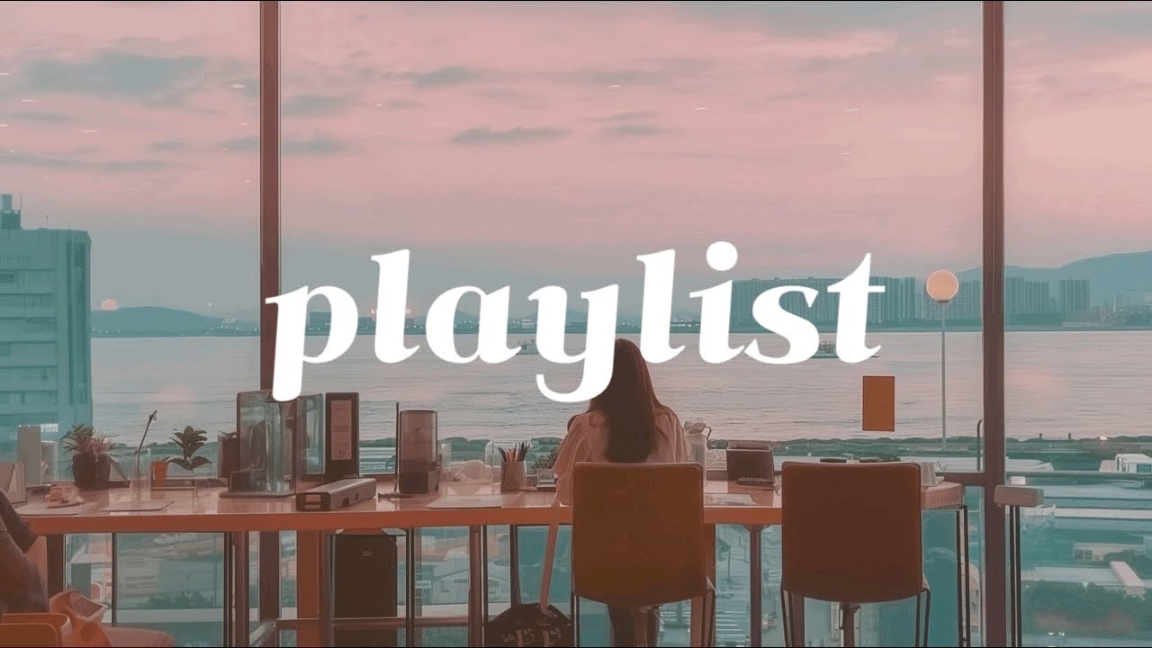Cafe Playlist ☕ 사장님의 취향이 담긴 감성 플레이리스트 | A Curated Playlist for a Perfect Cafe Vibe