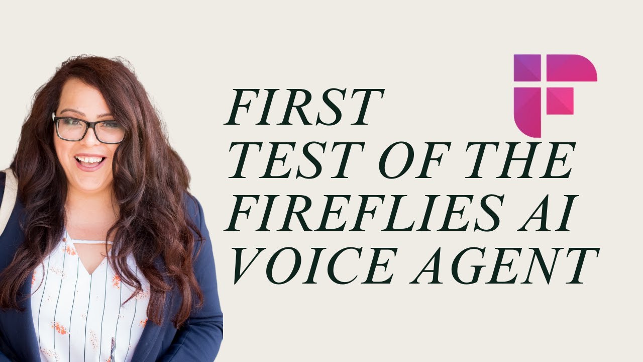 Using Fireflies AI Voice Agent   Testing the User Interface