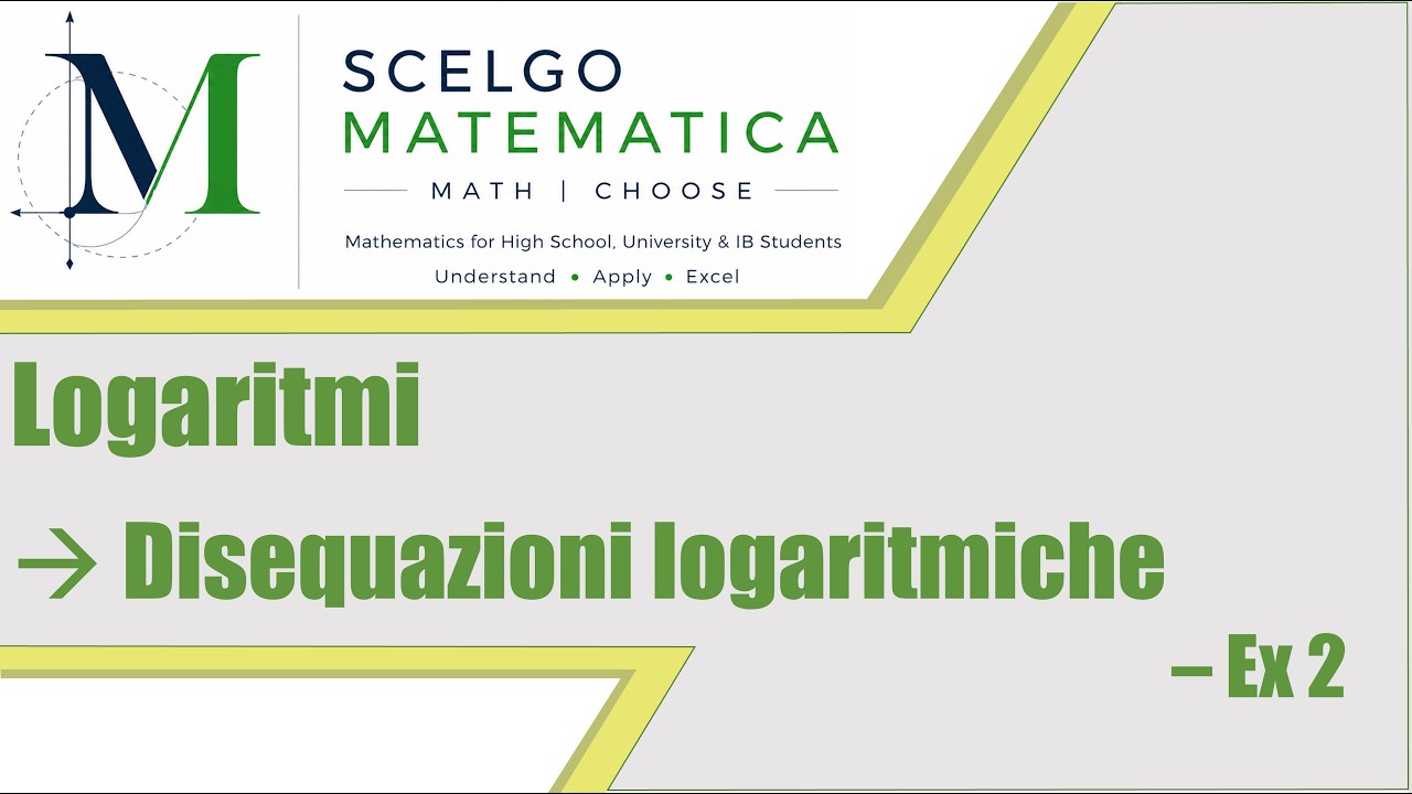 02.4 Disequazioni logaritmiche - Ex 2
