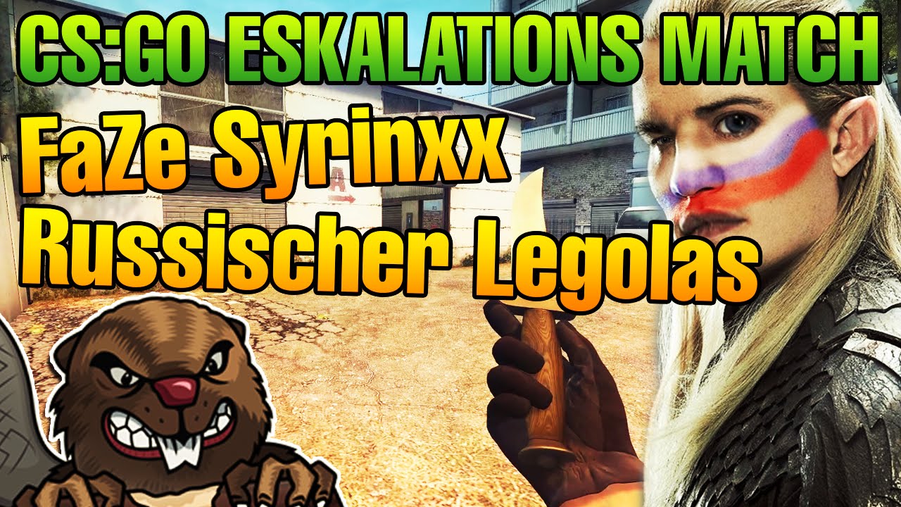 CS:GO Eskalationsmatch - FaZe Syrinxx und der russische Legolas