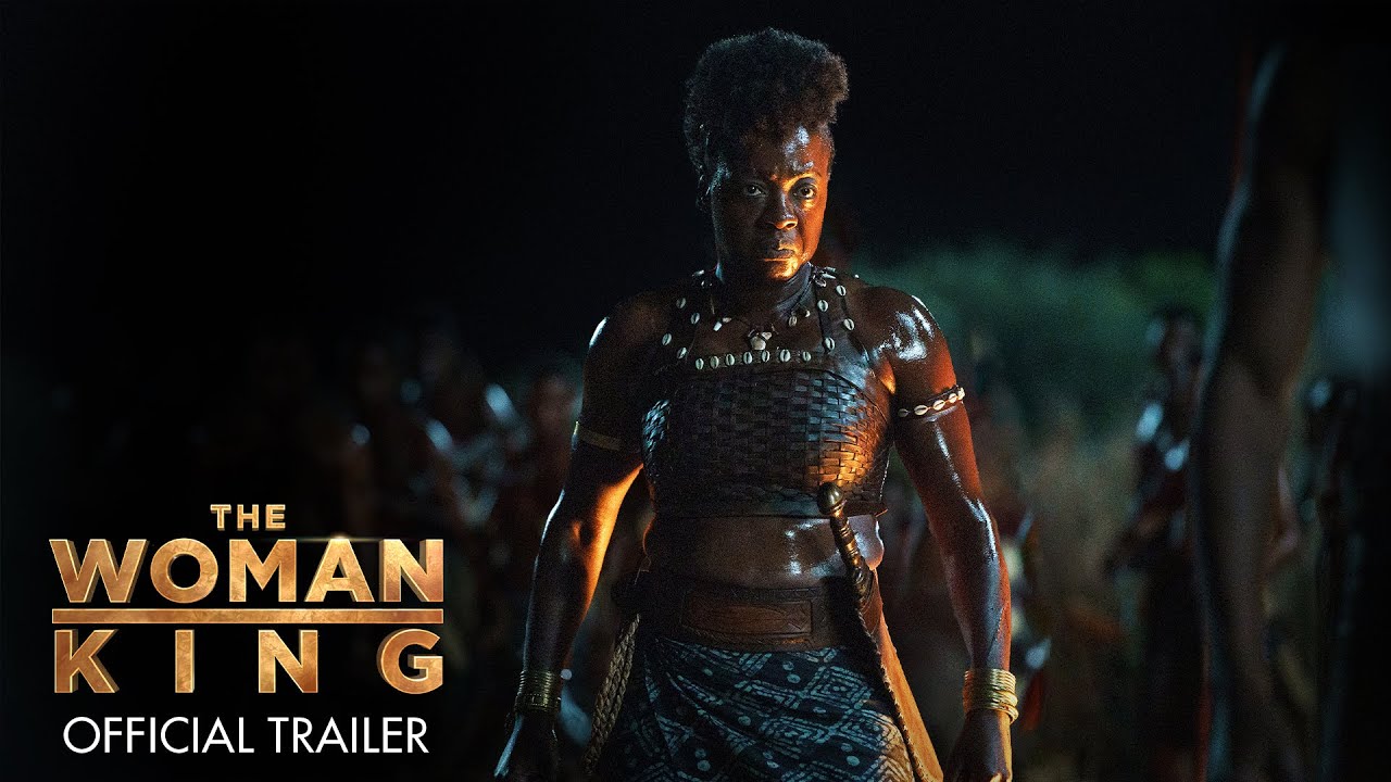 The Woman King - Official Trailer - In Cinemas October 27, 2022