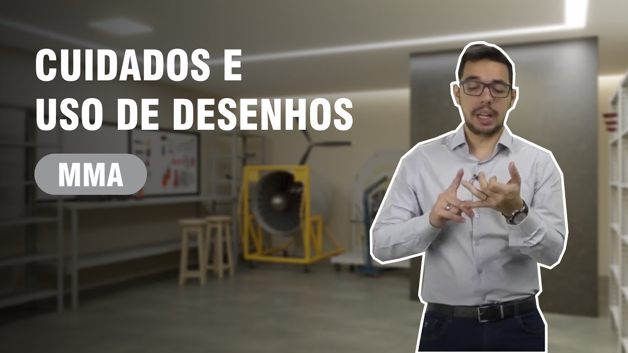 CUIDADOS E USO DE DESENHOS - MECÂNICO DE MANUTENÇÃO AERONÁUTICA